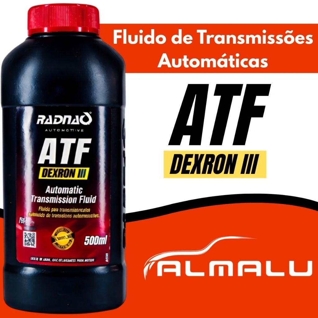 Fluido ATF Dexron III 500ml Radnaq Óleo Transmissão Automática Direção Hidráulica