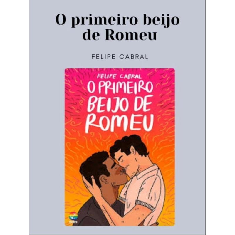 O primeiro beijo de Romeu