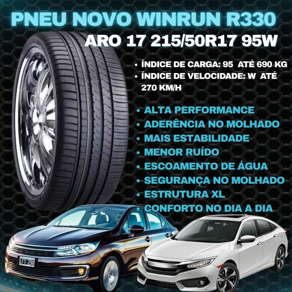 Pneu Novo Winrun R330 Aro 17 215/50R17 95W