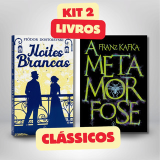 Kit 2 Livros A Metamorfose Noites Brancas Franz Kafka Dostoiévski Literatura Clássica Filosofia
