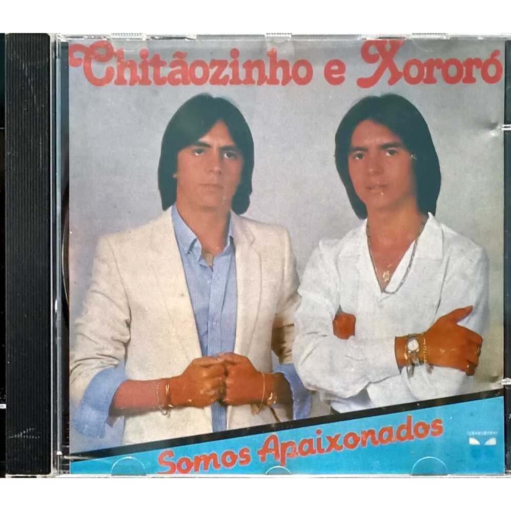 CD Chitãozinho & Xororó Somos Apaixonados