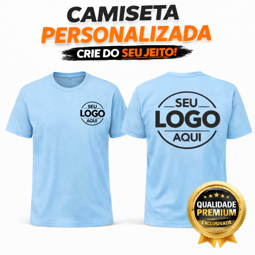 CAMISETA UNISSEX ESTAMPA PERSONALIZADA SUA LOGO ART FOTO FRASE SUA PREFERENCIA CAMISA 100% ALGODÃO