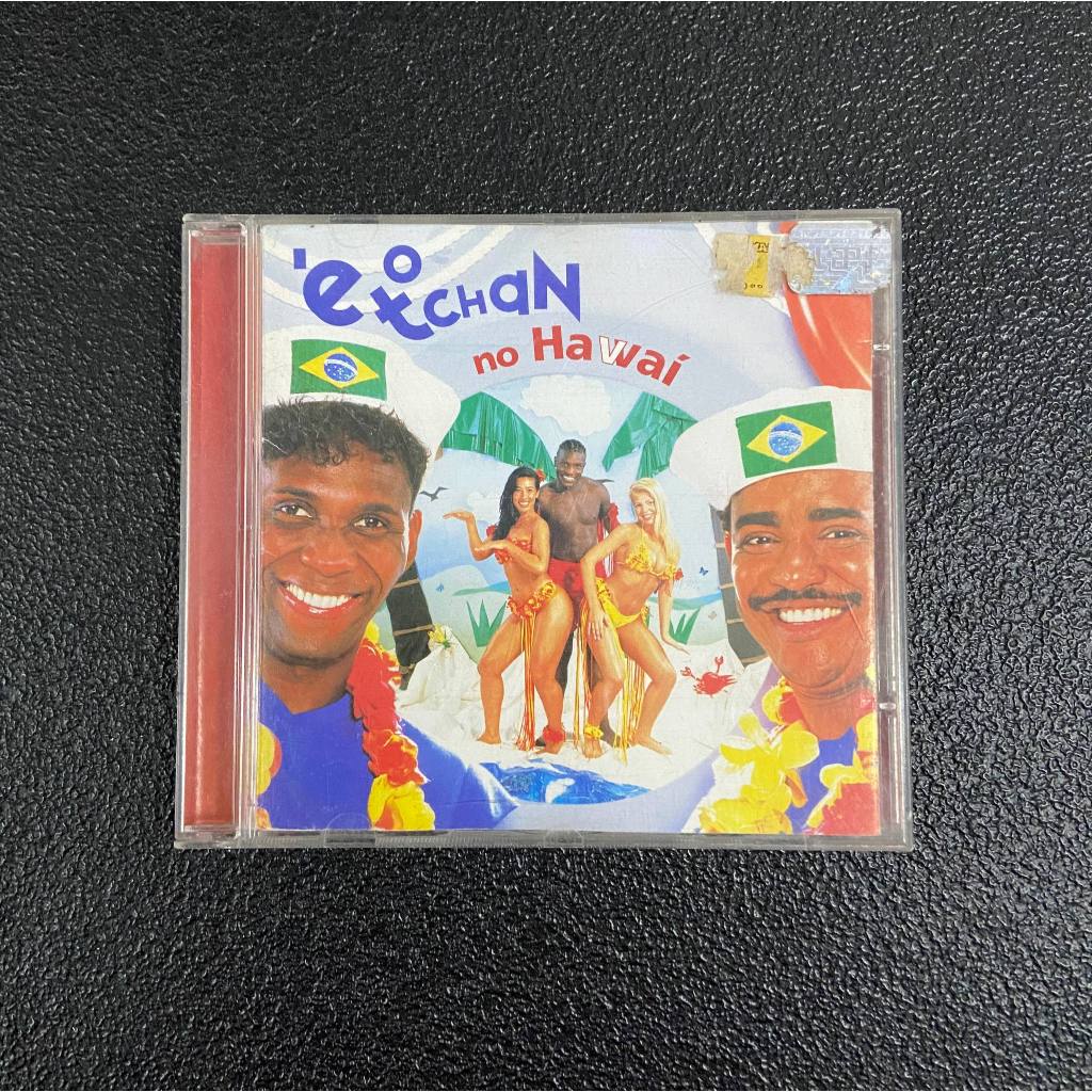 CD É o Tchan no Havaí original - Beto Jamaica e Compadre Washington