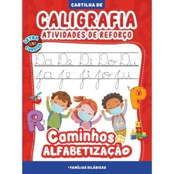Cartilha Caminhos da Alfabetização - Caligrafia e Atividades de Reforço Vol. 04