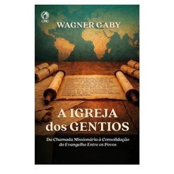 Livro de Apoio Adulto A Igreja Dos Gentios - Wagner Gaby - 3º Trimestre 2026