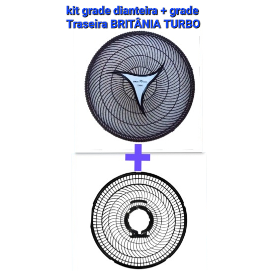 Kit grade dianteira e grade traseira para ventilador Britânia Turbo original