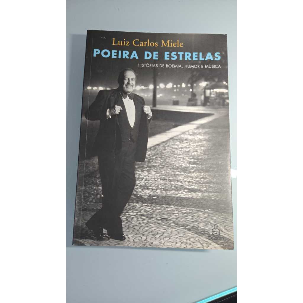 Livro Poeira de Estrelas Luiz Carlos Miele