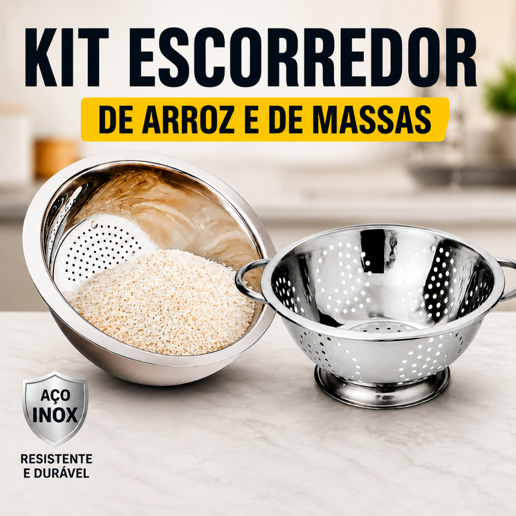 KIT ESCORREDOR INOX ARROZ + MASSAS