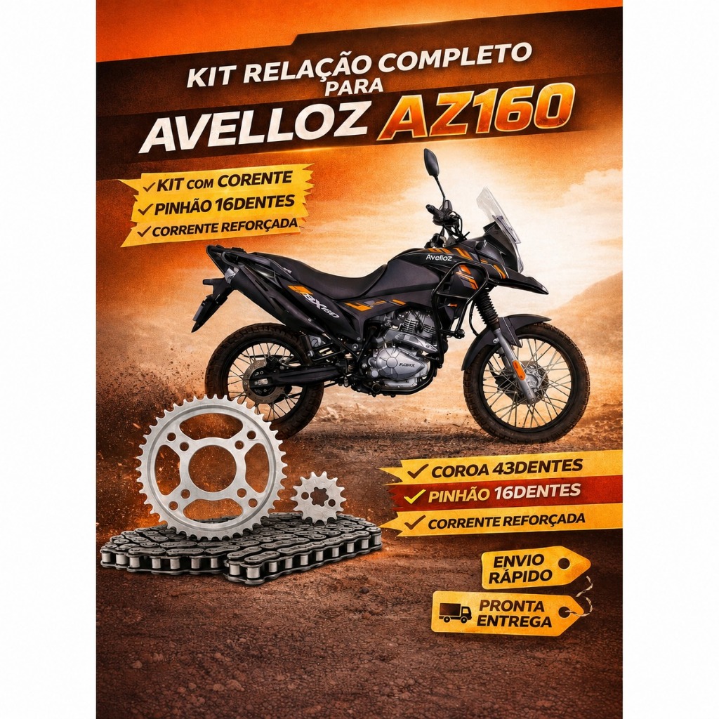 Kit Relação Transmissão Avelloz AZ 160 Corrente Coroa Pinhão