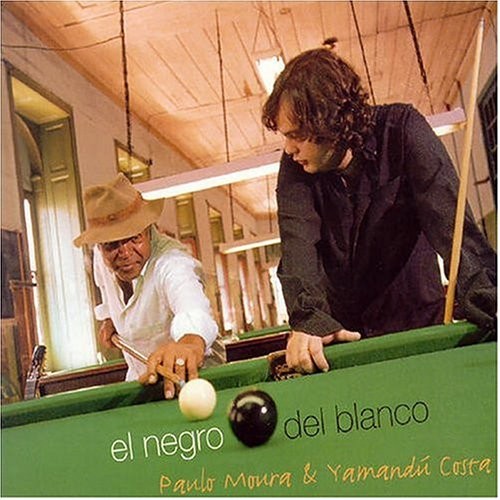 1258 - Cd - Paulo Moura & Yamandú Costa – El Negro Del Blanco - 2004