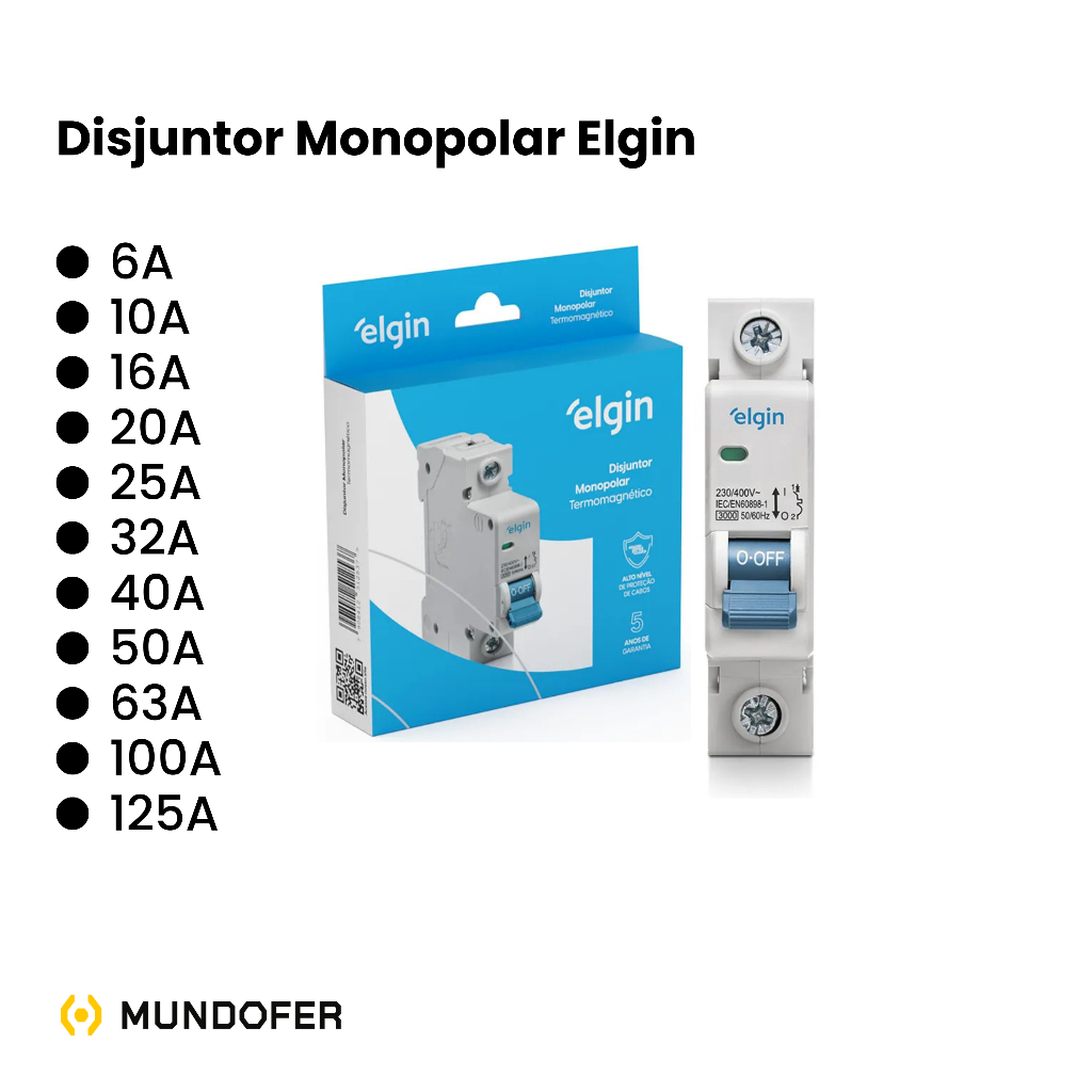 Disjuntor Monopolar Elgin 6a 10a 16a 20a 25a 32a 40a 50a 63a 100a 125a INMETRO