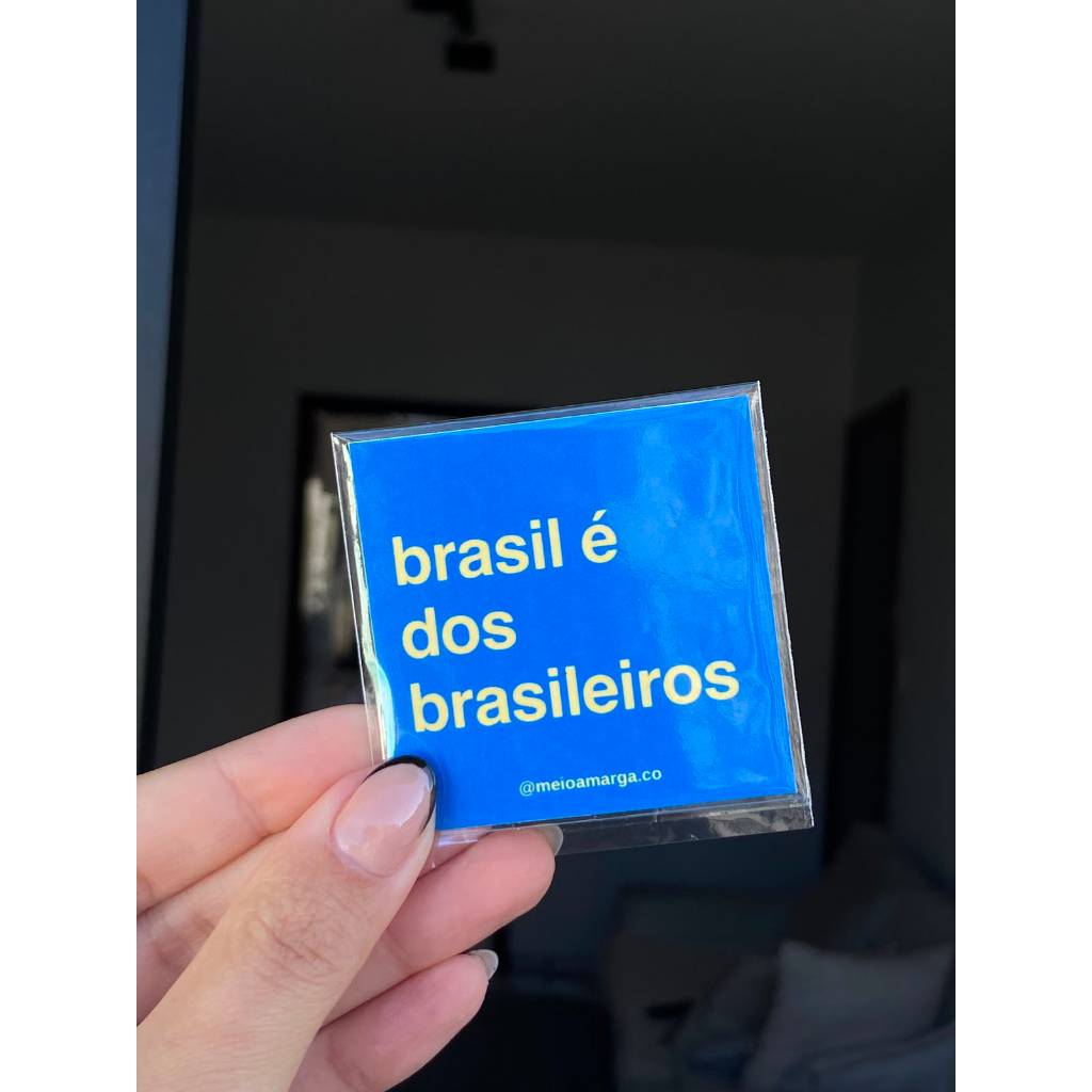 Ima de geladeira Brasil - Imã Brasil é dos Brasileiros - Magnético de geladeira - Decoração Cozinha