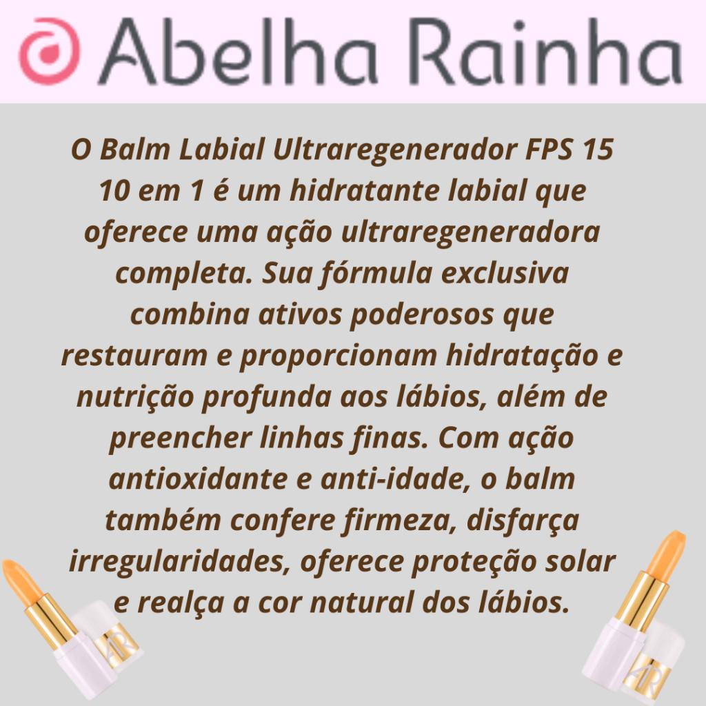 Balm Labial Ultra Regenerador Ácido Hialurônico FPS 15 AR Maquiagem Abelha Rainha 3,5g — imagem 2 de 2