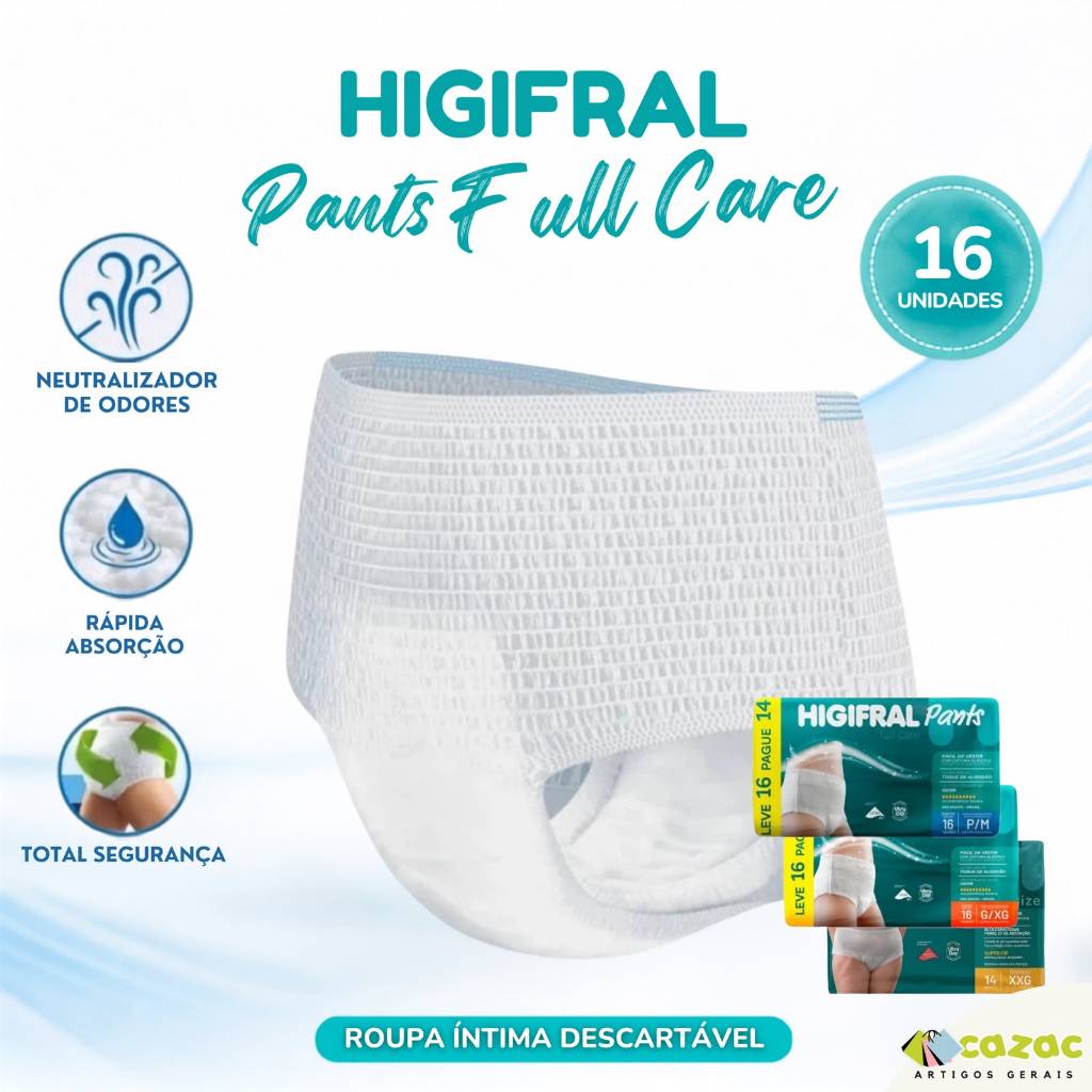 Fralda Geriátrica Pós Parto Higifral Pants Descartável Unissex Calcinha Cueca 8 14 ou 16 Un Full Care P/M G/EG XXG Plus