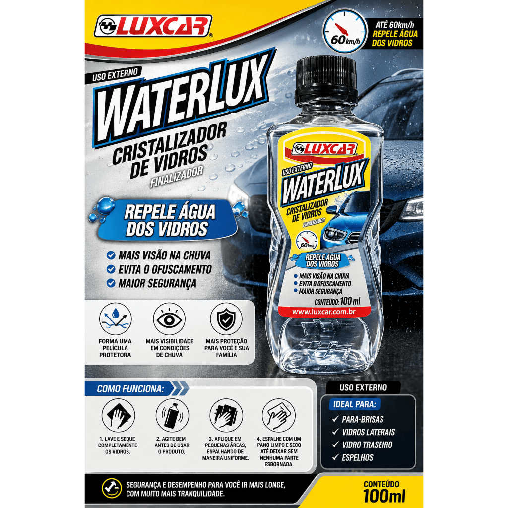 Cristalizador de Vidros Automotivo Waterlux 100ml Repelente de Água Anti Chuva Para-brisa