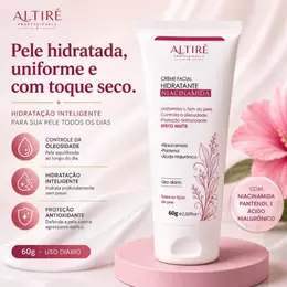 Creme Facial Hidratante com Niacinamida, Ácido Hialurônico e Pantenol Altiré 30gr e 60gr Controle da Oleosidade