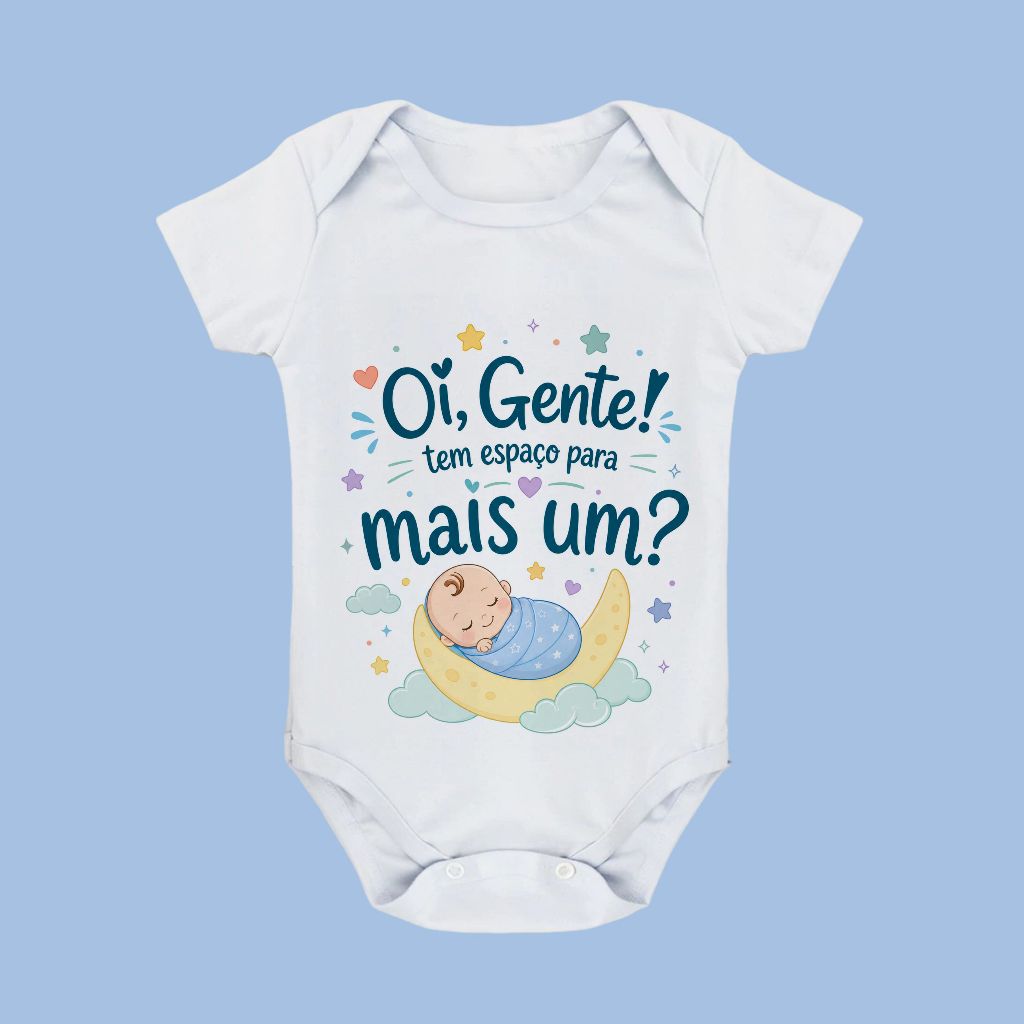 Body Bebê Anúncio de Gravidez Oi Gente Tem Espaço Para Mais Um Irmãozinho