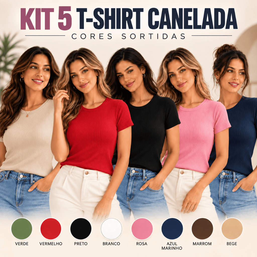COMBO 5 T-SHIRT CORES SORTIDAS MALHA CANELADA BLUSA FEMININA VERÃO CASUAL TRABALHO COMBO PERFEITO QUALIDADE PREMIUM
