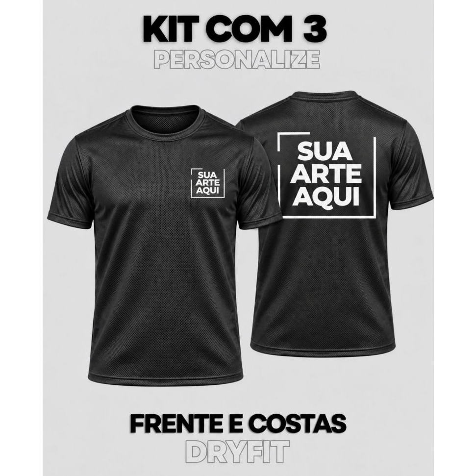 Kit 3 Camiseta Treino Personalizada Dry Fit Empresa Uniforme Logo Equipe Academia Evento Personal Sua Arte