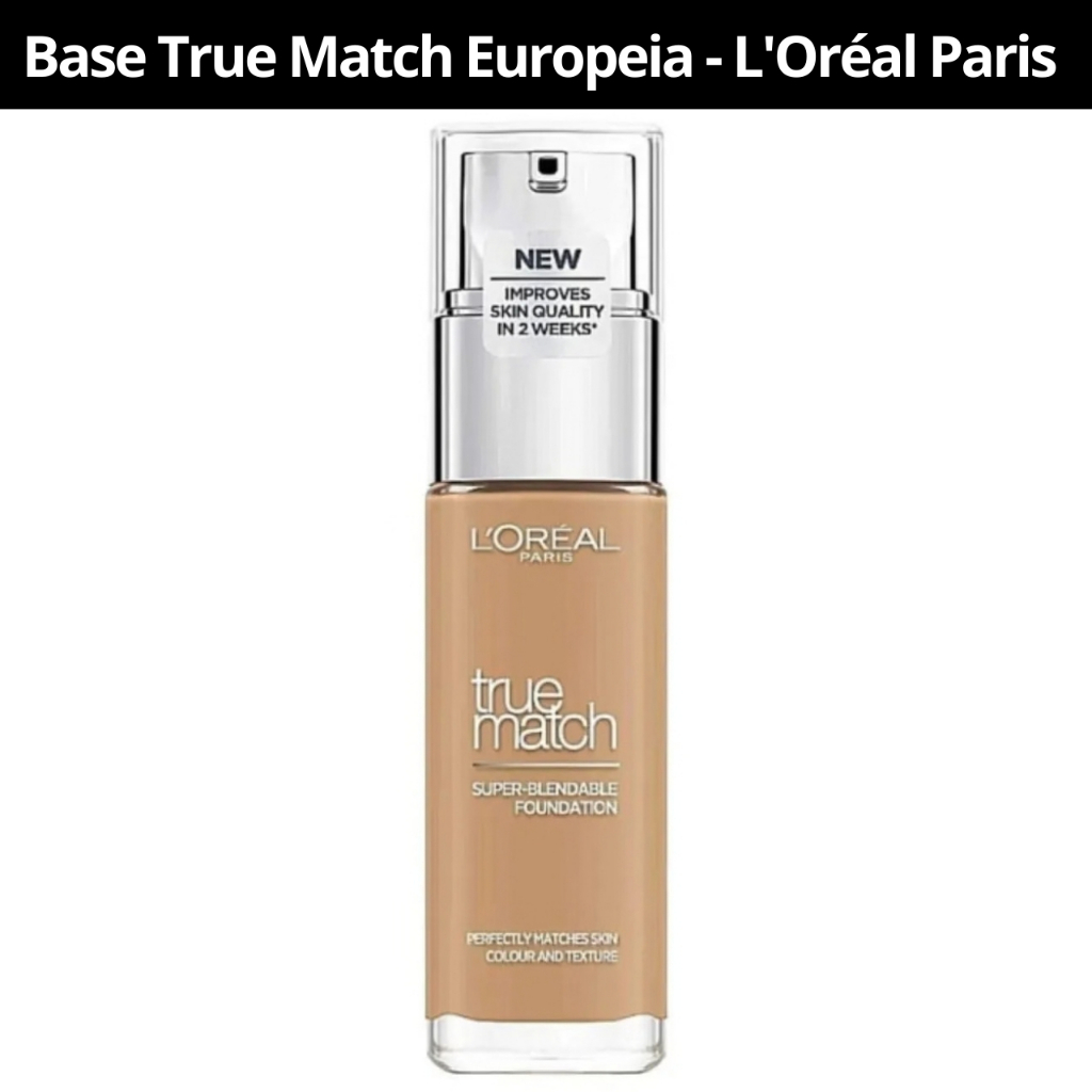 Base True Match Europeia - L'Oréal Paris