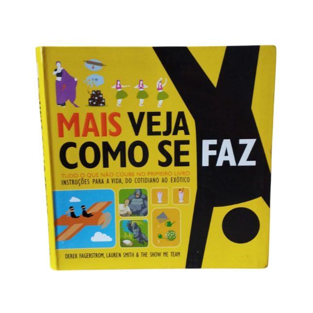 Mais Veja Como Se Faz - Derek Fagerstrom, Lauren Smith e The Show Me Team