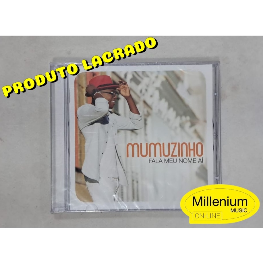 CD Mumuzinho  Fala Meu Nome Aí 2015 Original Gravadora Colecionador  Lacrado
