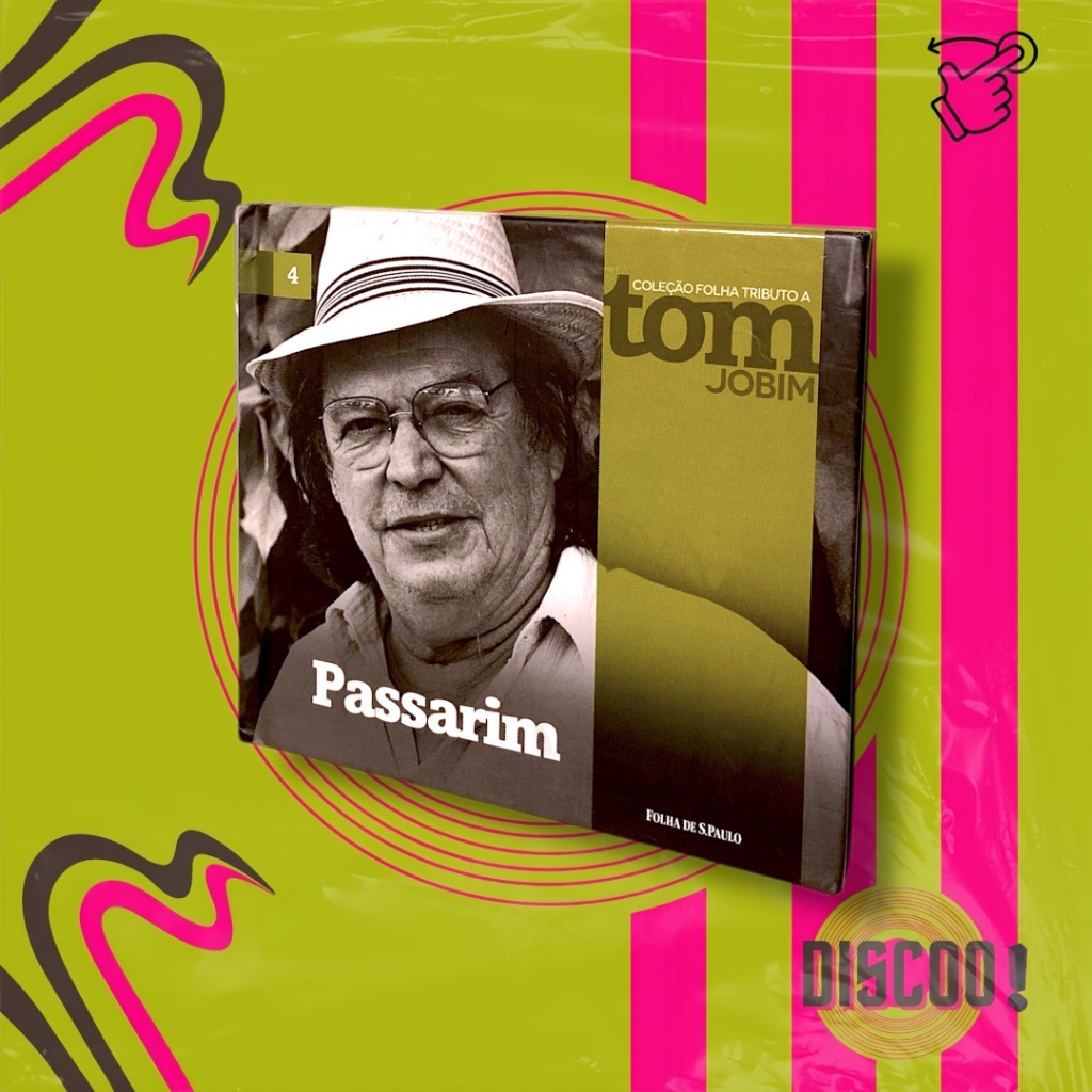 LIVRO + CD Tom Jobim | PASSARIM – Edição Coleção Folha Tributo a tom JOBIM