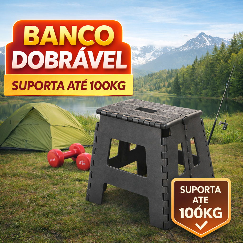 Banquinho Dobrável Banco Super Resistente Até 100kg Compacto Leve Camping Pesca Dia Dia Multifuncional
