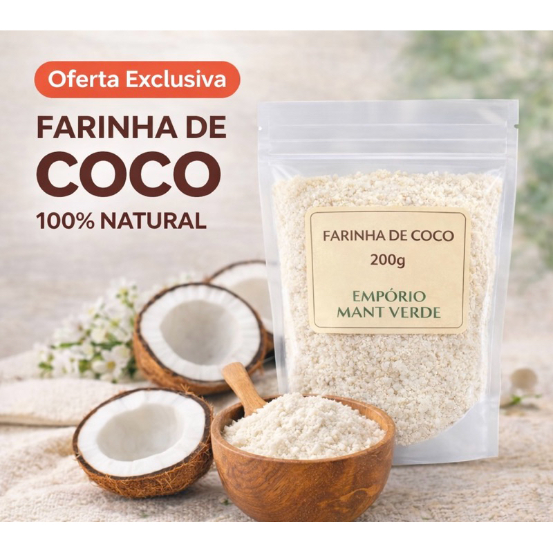 Farinha de Coco Natural 100% Pura Sem Glúten Empório Mant Verde 200g 500g 1kg