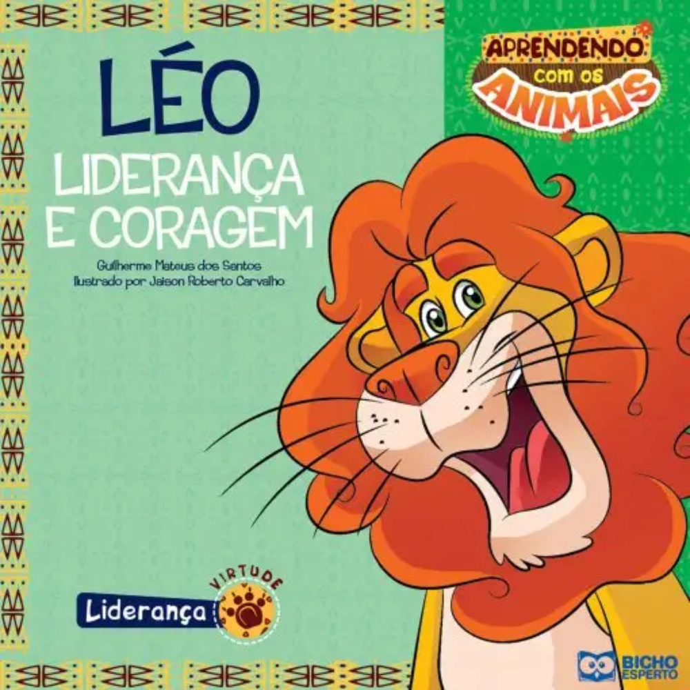 Livro de Histórias Infantil Aprendendo com os Animais Léo Liderança e Coragem · foto 2