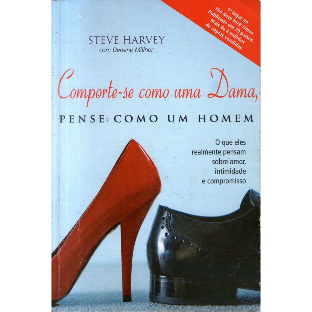Livro: Comporte-se Como uma Dama, Pense como um Homem - Steve Harvey