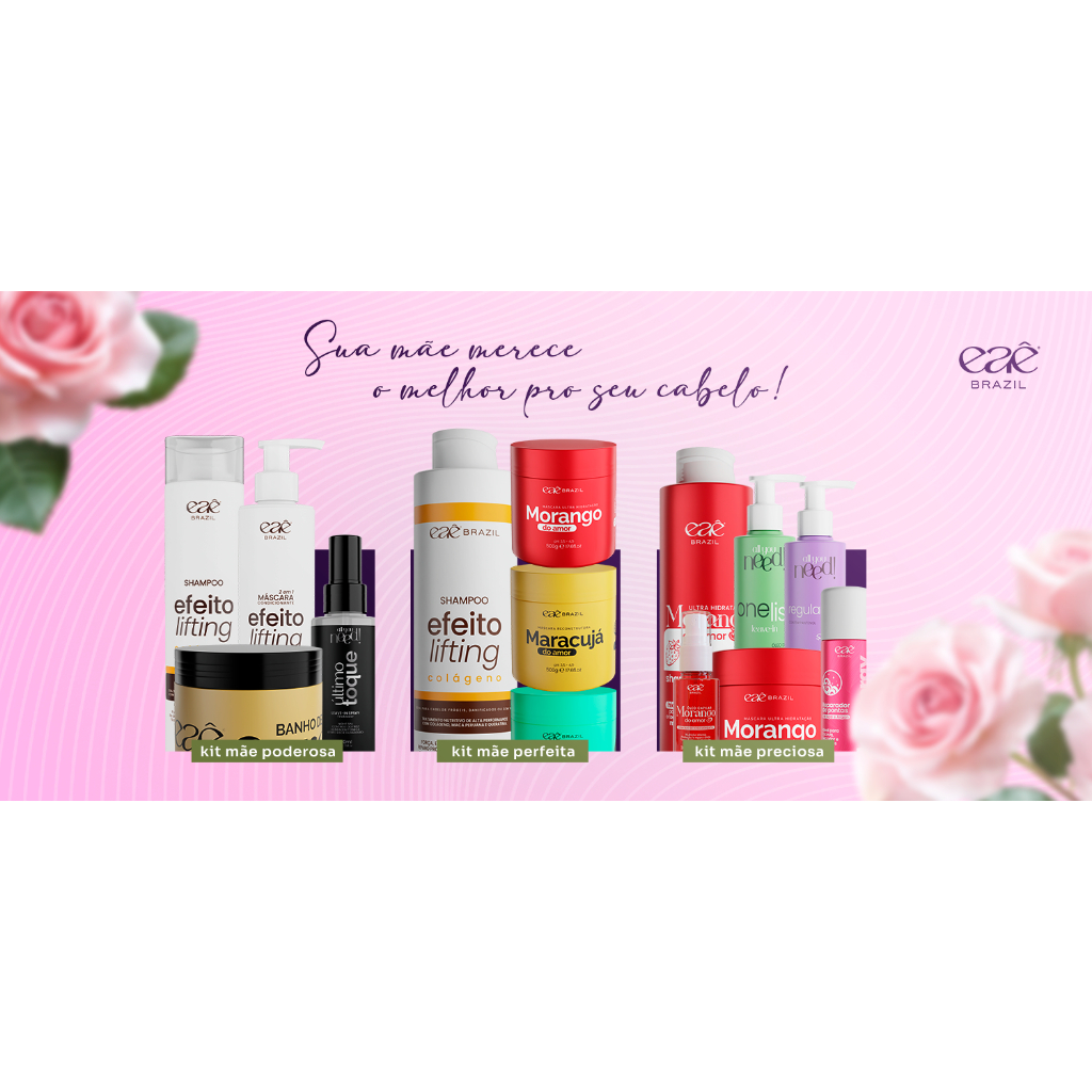 Kit Conjunto de Produtos Capilares Presentão de Dia das Mães 10 de Maio Com amor Linha - Eaê Brazil