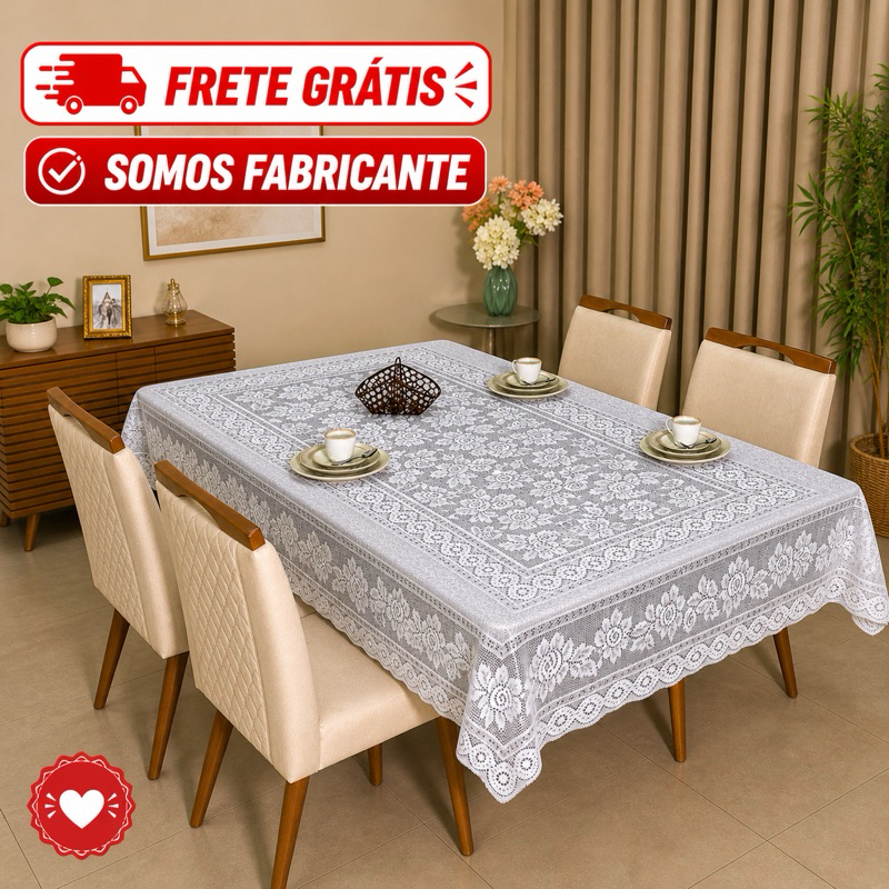 Toalha de Renda Para Mesa de 6 Cadeiras 1.60x2.20m / 4 Cadeiras 1.45x1.45m - Resistente Lavável Premium