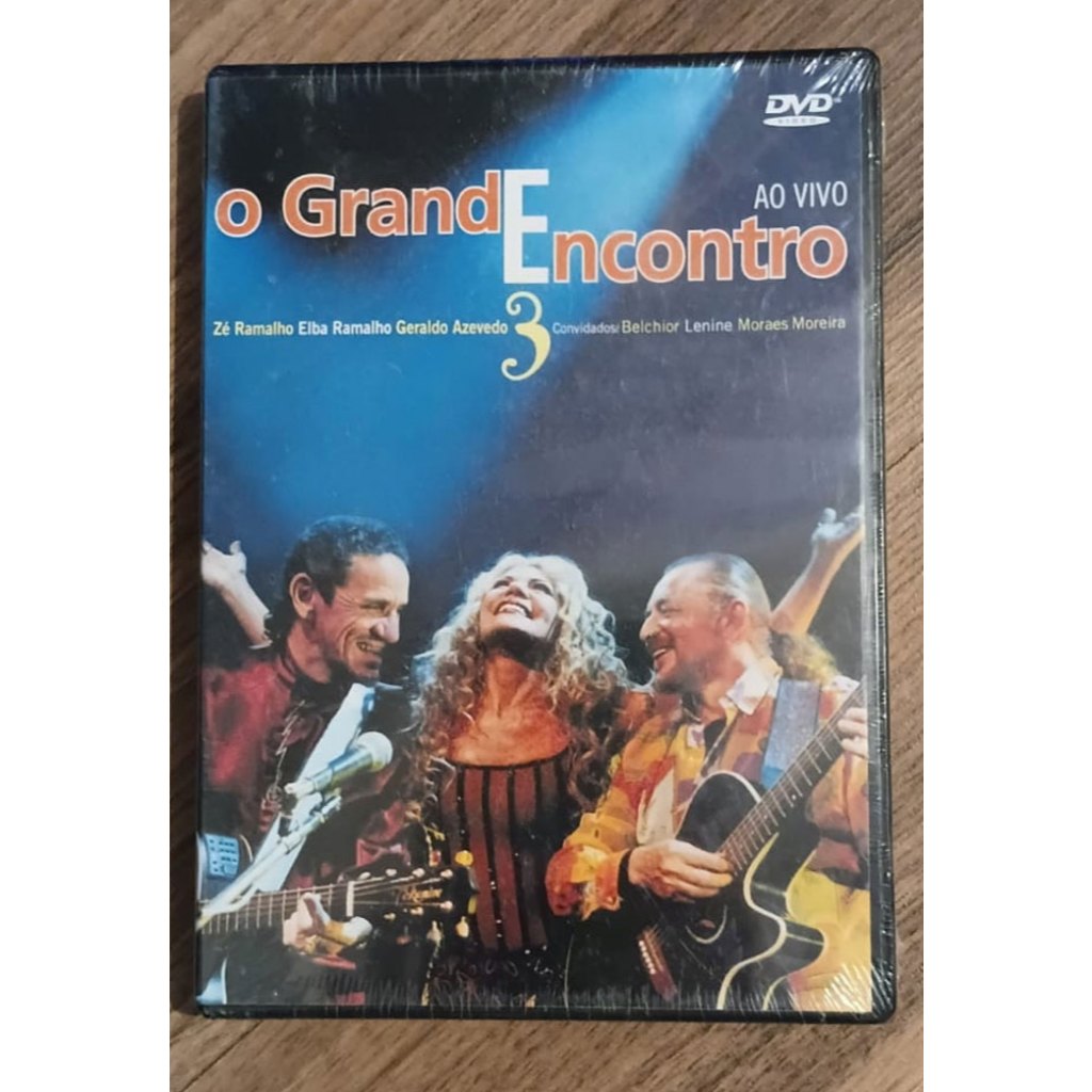 O Grande Encontro Ao Vivo 3 Zé Ramalho, Elba Ramalho e Geraldo Azevedo DVD LACRADO ORIGINAL