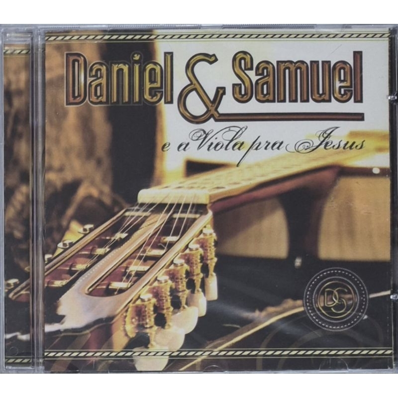 2134 - DANIEL & SAMUEL E A VIOLA PRA JESUS / CD LACRADO