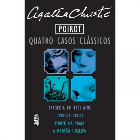 Livro Poirot: Quatro Casos Clássicos – Agatha Christie | Suspense Policial