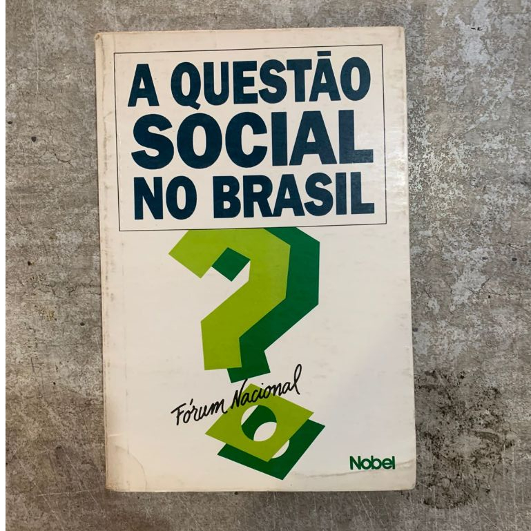 Fórum Nacional: A Questão Social no Brasil - João Paulo dos Reis Velloso