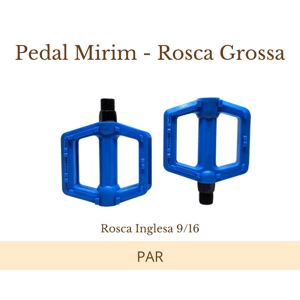 PAR Pedal Mirim Azul Aro 14 16 20 ROSCA GROSSA Inglesa 9/16 Bicicleta Infantil Bike - HP