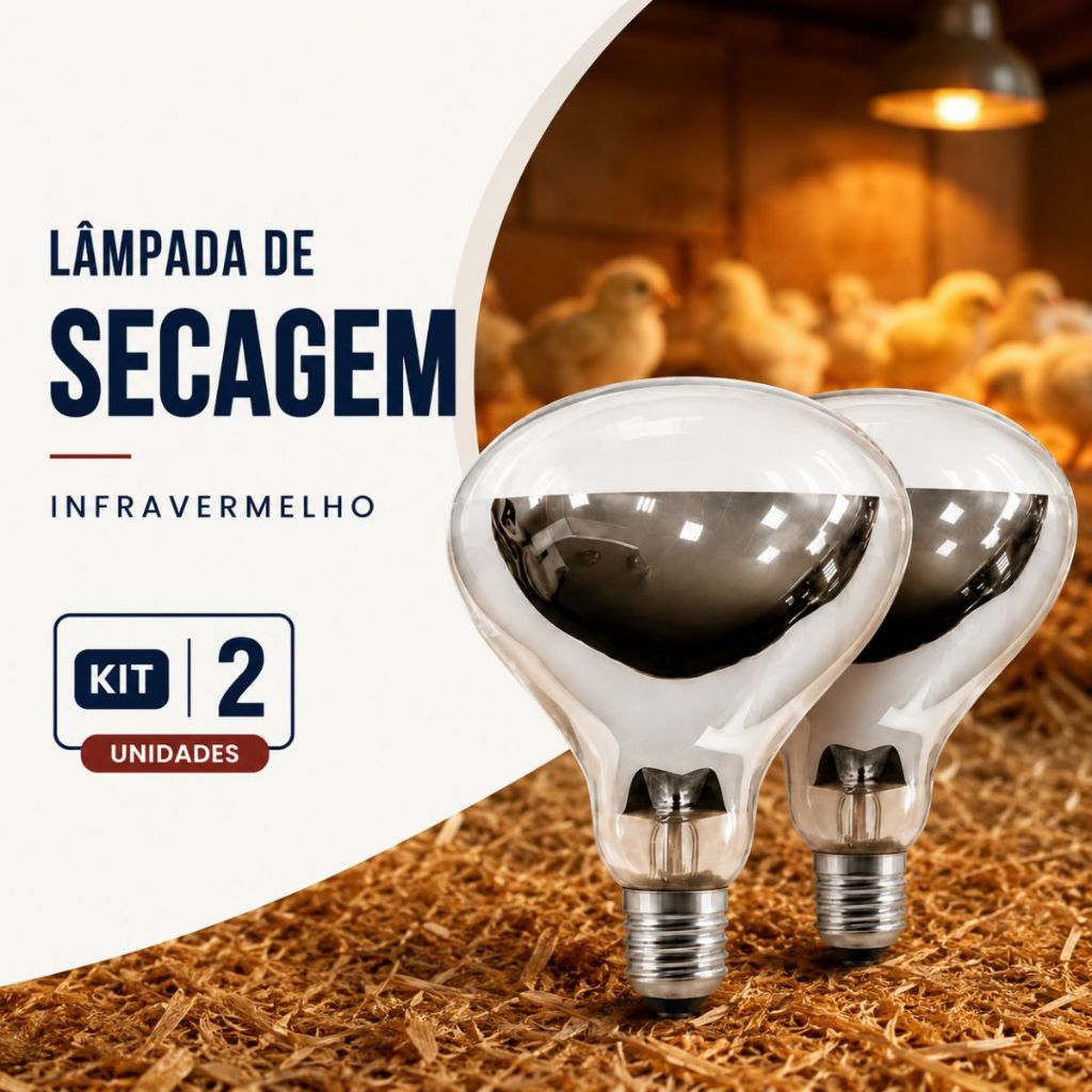 Kit 2 Lâmpada Secagem 220v Infravermelho Aquecimento Alimento Granja Pintinho Aviário Chocadeira