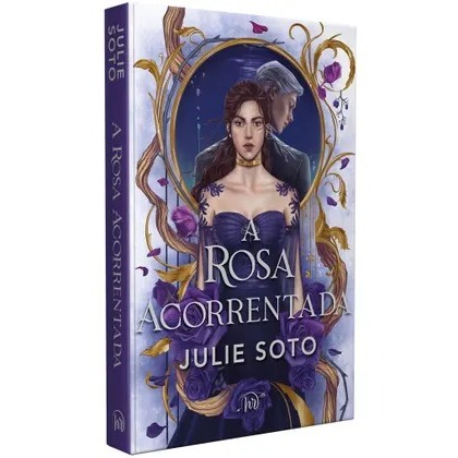 Livro A rosa acorrentada - Edição de Luxo por Julie Soto Ed Harper Collins