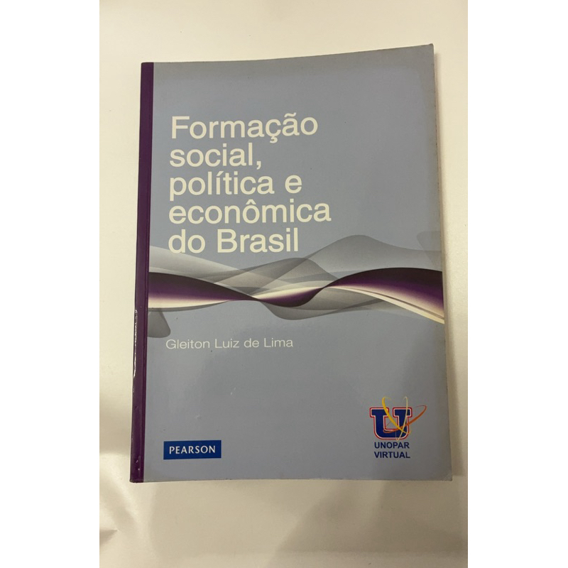 Formação Social, Política e Econômica do Brasil – Gleiton Luiz de Lima