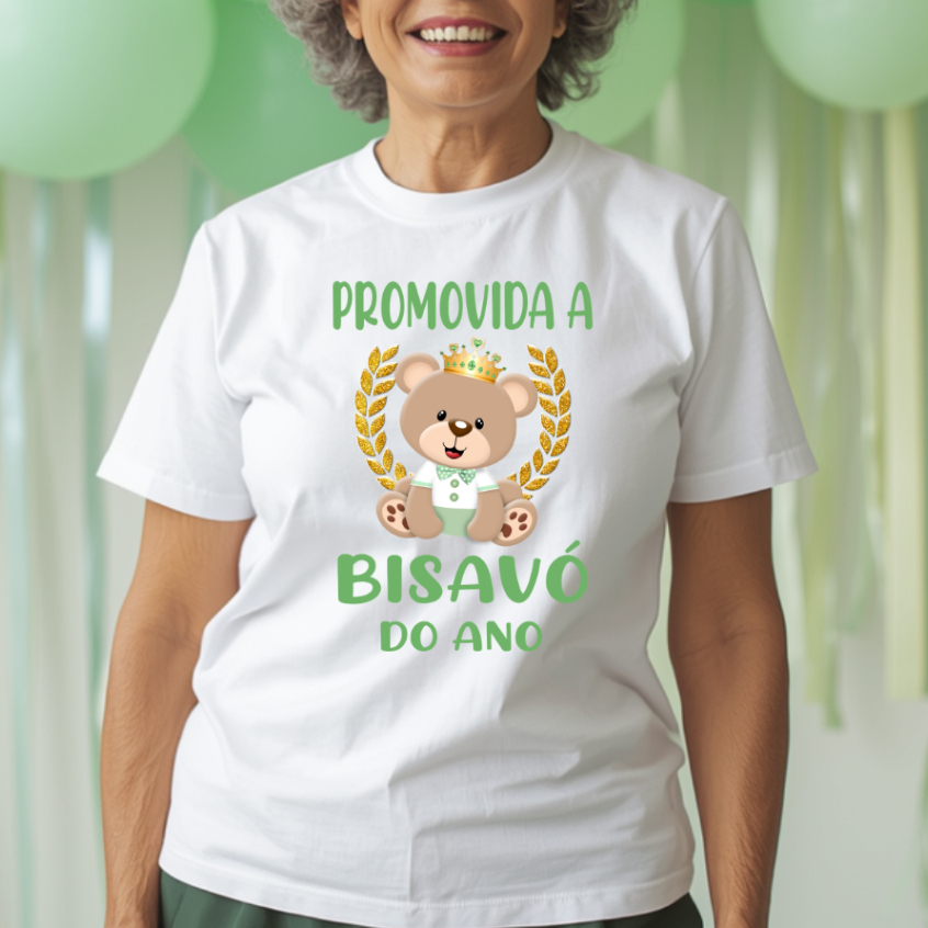 Camiseta Adulto PROMOVIDA A BISAVÓ DO ANO Ursinho Príncipe Realeza Verde - Chá de bebê ZLprint