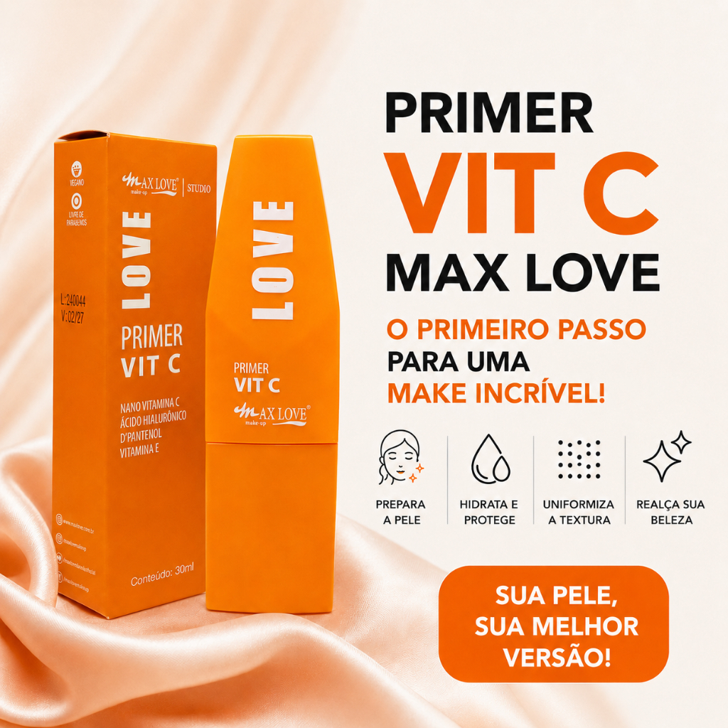 Primer Facial Vitamina C Max Love 30ml Hidratante Pré Maquiagem Ácido Hialurônico