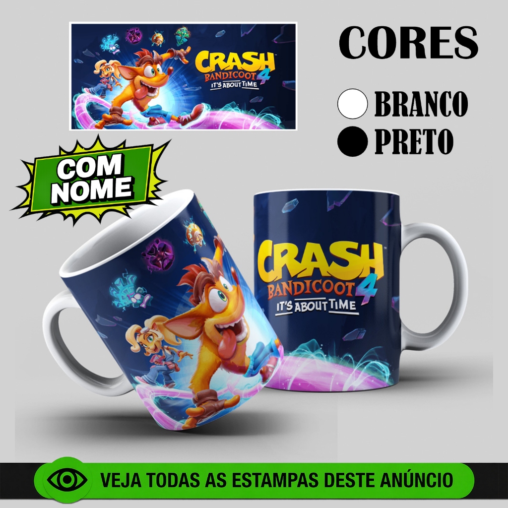 Caneca Crash Bandicoot 4 (Game): COM NOME - Casa e Louça