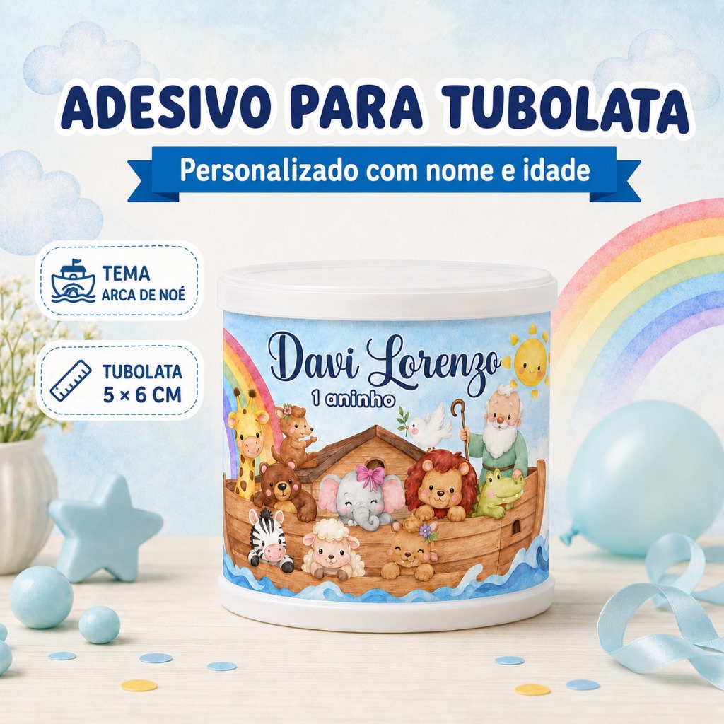 Adesivo Personalizado para Tubolata 5x6 Arca de Noé com Nome e Idade Lembrancinha de Aniversário Infantil decoração Arca