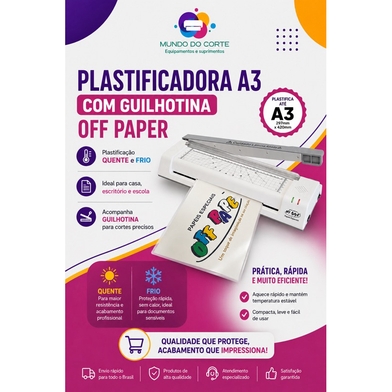 Plastificadora e Laminadora OFF-LG03 3x1 A4 e A3 Guilhotina Arredondador de Borda Escritório OFFPAPER