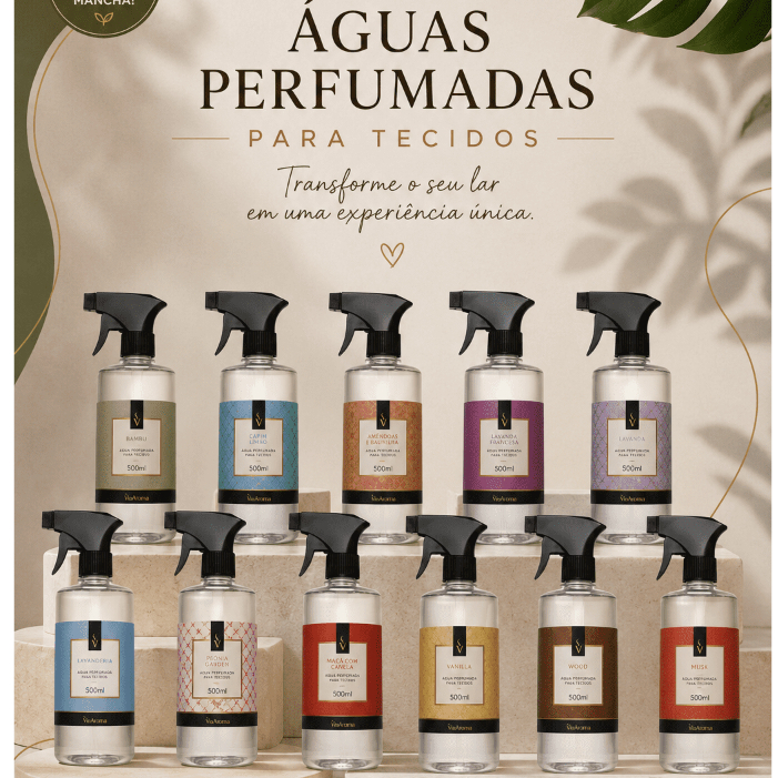 ÁGUA PERFUMADA PARA TECIDOS  - CHEIRINHO PARA LENÇÓIS - Via Aroma   Linha Clássica 500 ml e Linha Mundo - 365 ml