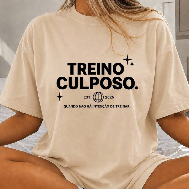 Camiseta Engraçada Treino Culposo Academia Humor Fitness Feminina Estilo Urbano Estampa Divertida Confortável