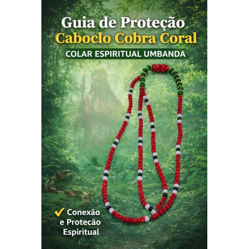 Guia de Proteção Caboclo Cobra Coral + Guia de Proteção + Caboclo + Cobra Coral + Umbanda