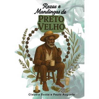 Rezas e Mandingas de Preto Velho em Oferta na Shopee